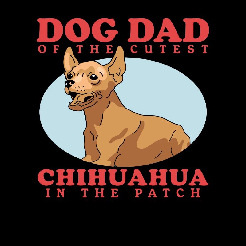 Chihuahua Dad | Hundebesitzer Hunde Geschenk