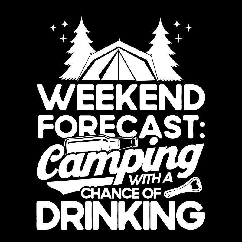 Camping Gift Drôle de dicton pour les campeurs