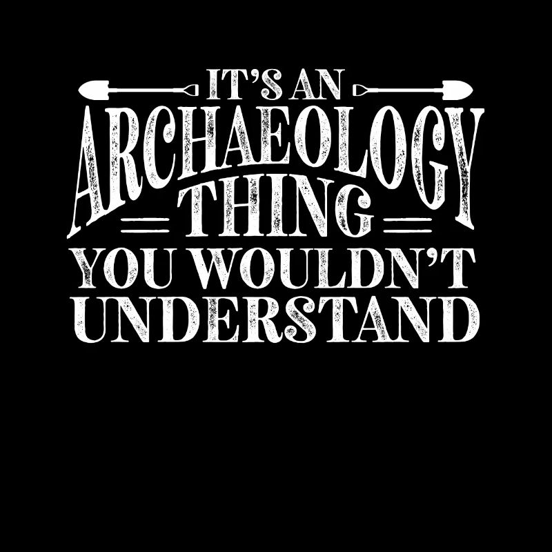 Archaeologist Gift Archaeology