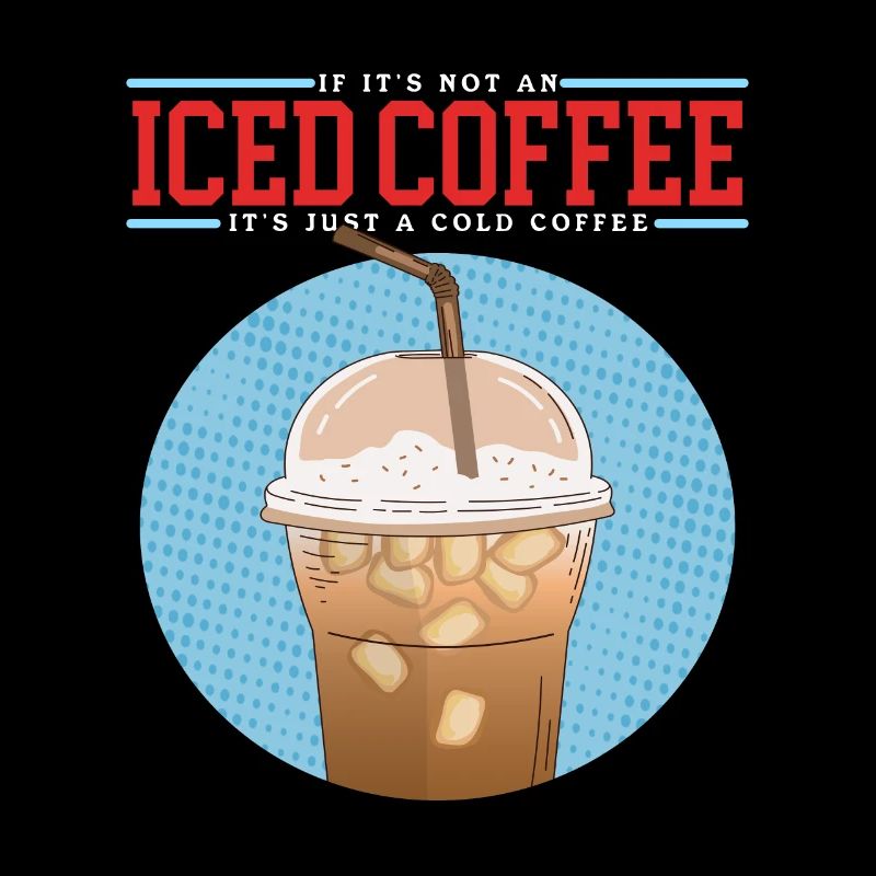 Eiskaffee Iced Coffee Kaffeeliebhaber Geschenk