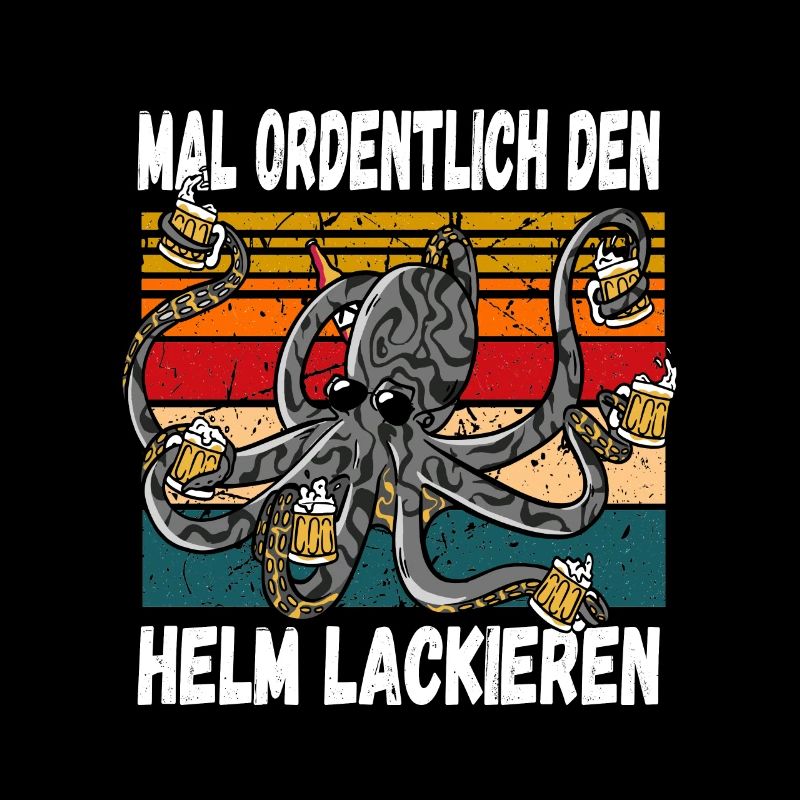 Mal Ordentlich den Helm Lackieren Witziger Spruch