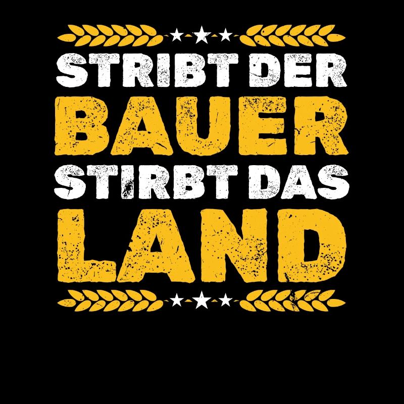 Bauernkraft: Stirbt der Bauer, stirbt das Land