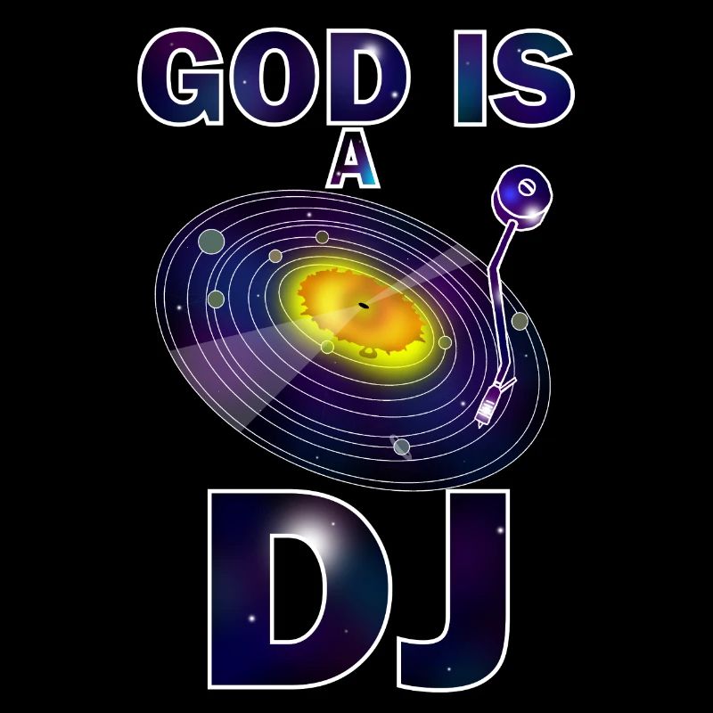 god is a dj
