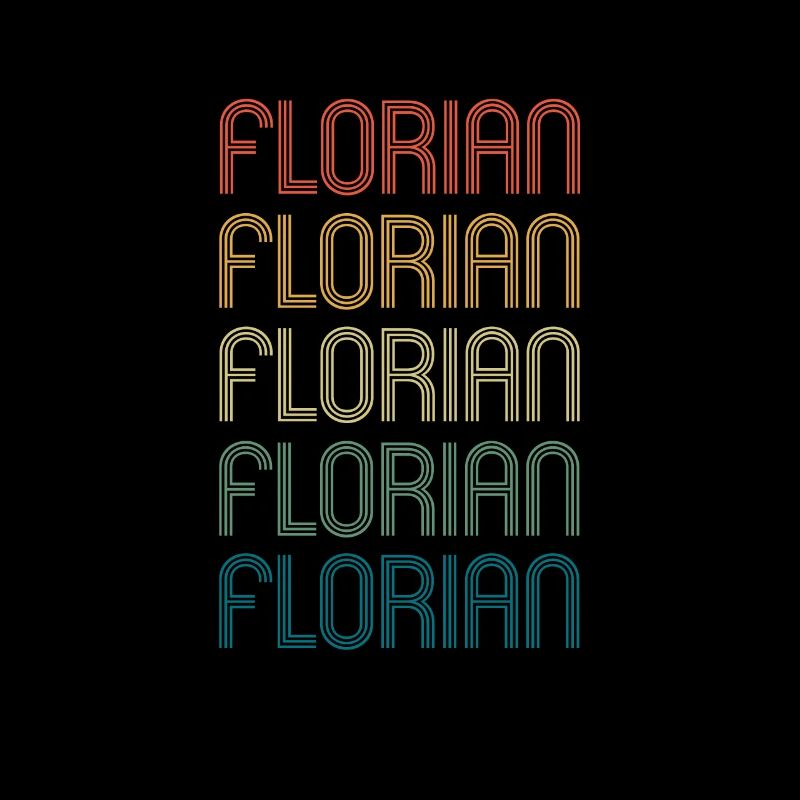 FLORIAN Vorname Geburtstag Name Spruch