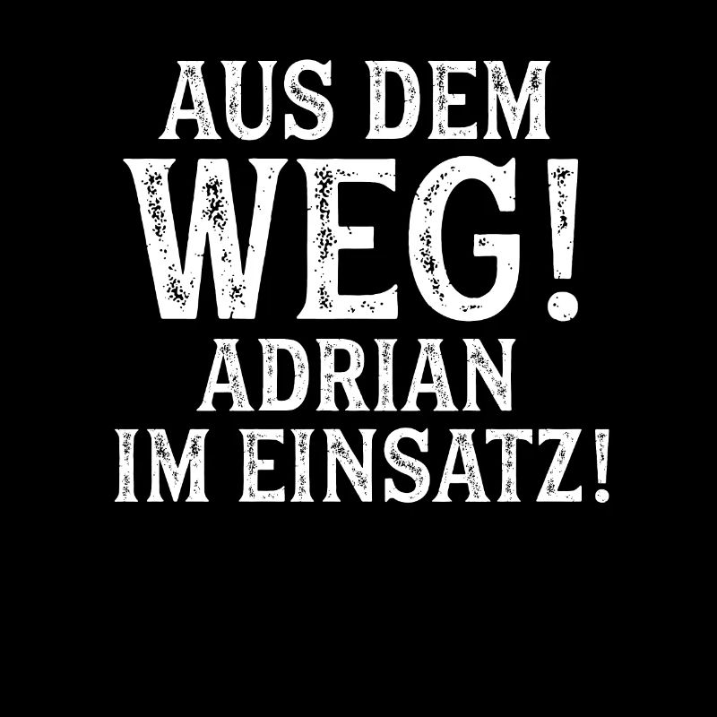 ADRIAN Vorname Name Spruch Geburtstag Geschenk
