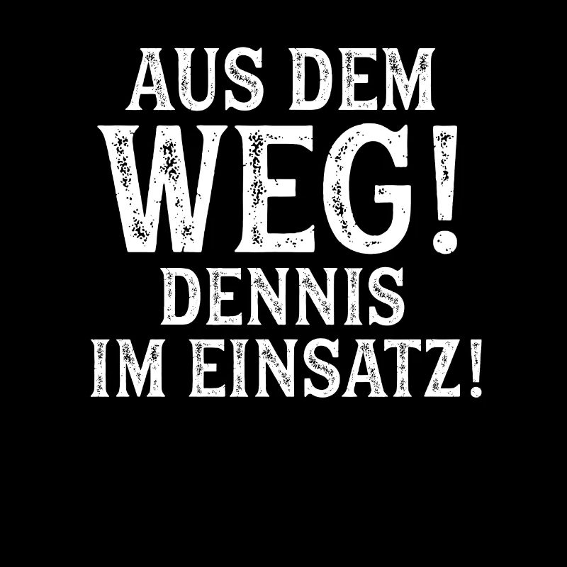 DENNIS Vorname Name Spruch Geburtstag Geschenk