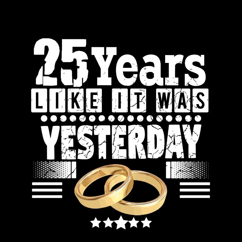 25 years as if it had been more gester! Silver wedding