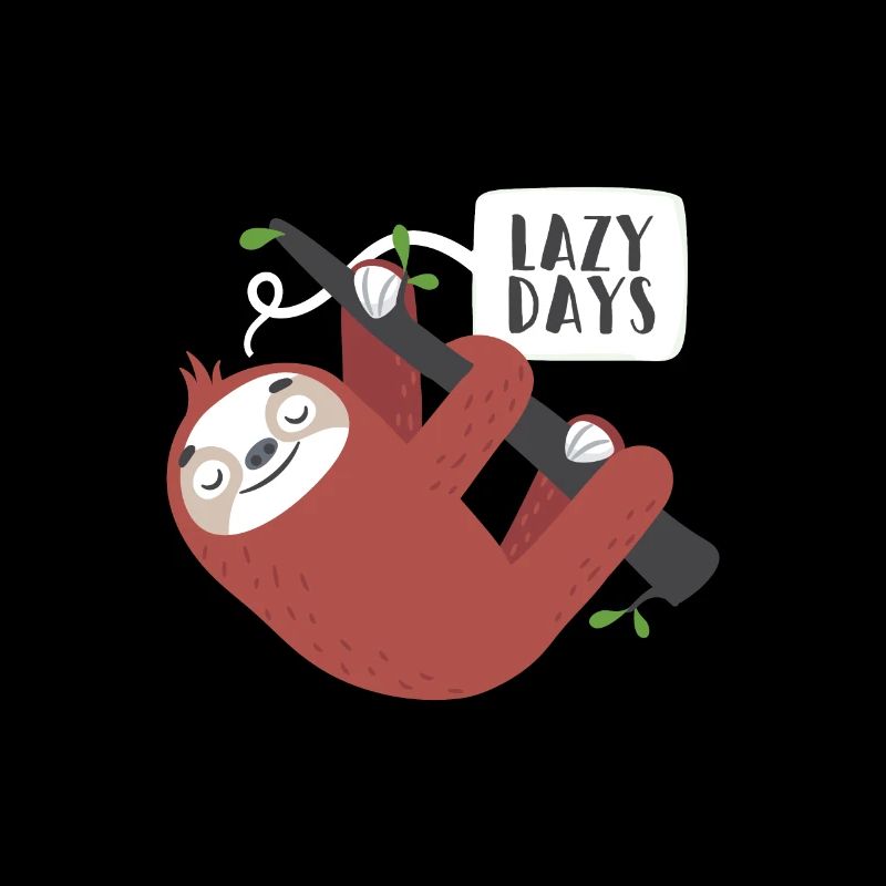 Sloth - Lazy Days - cozy gift