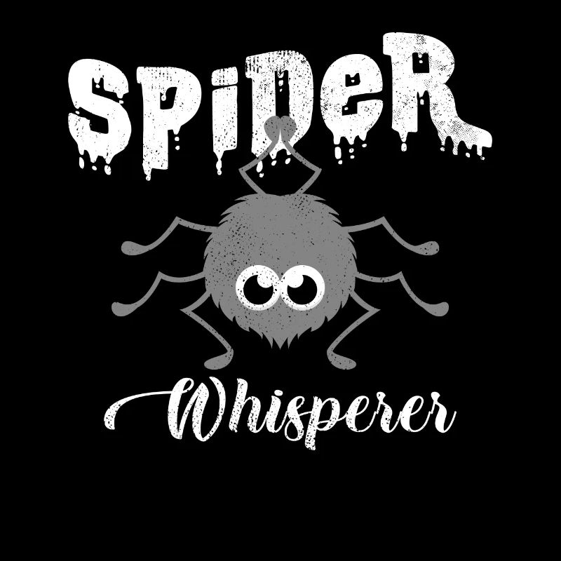 Araignée Whisperer | Cadeau d'araignée dictons drôles