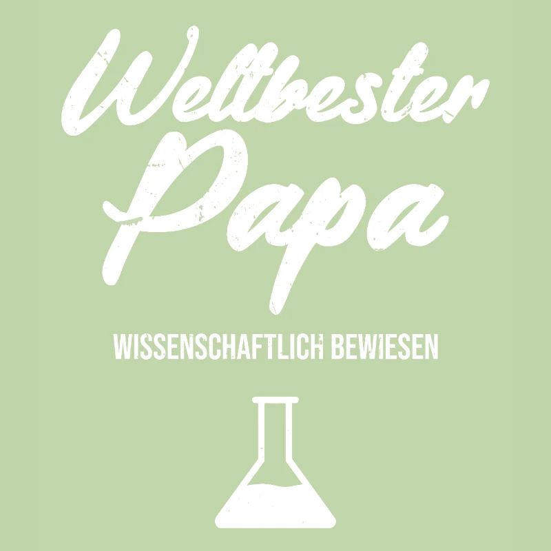 Weltbester Papa. Wissenschaftlich bewiesen.
