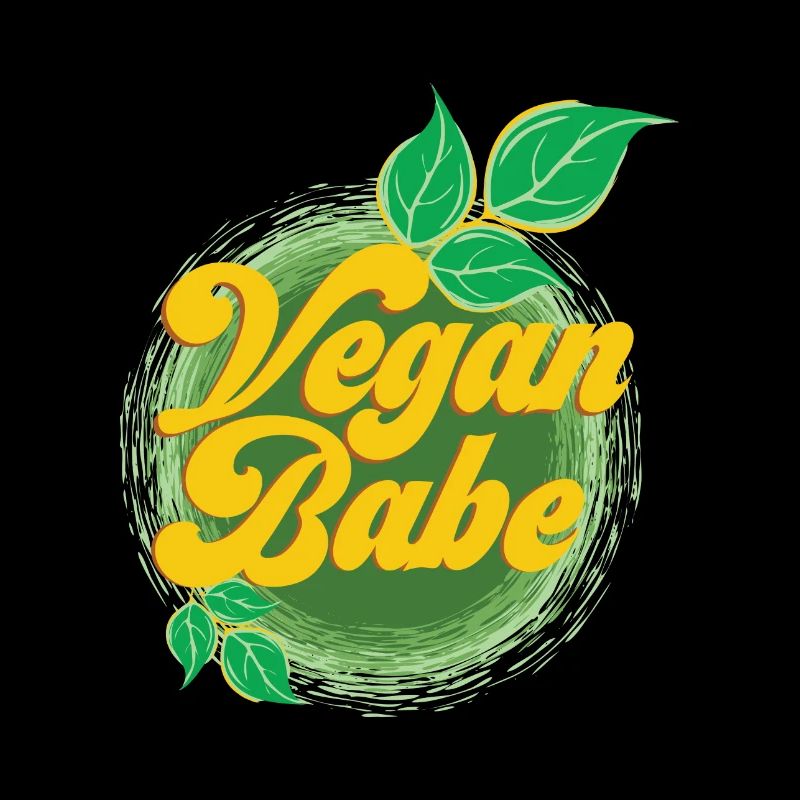 Vegan Babe - Geschenk Veganer Vegetarier Gesund