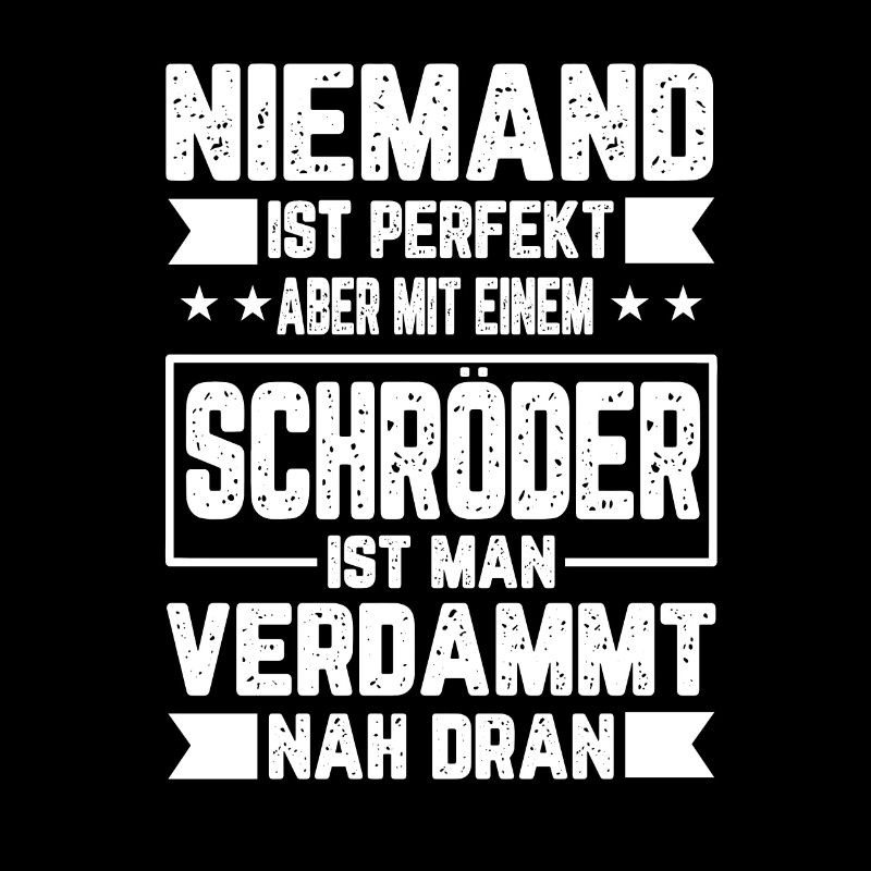 Schröder Nobody is Perfect Gift