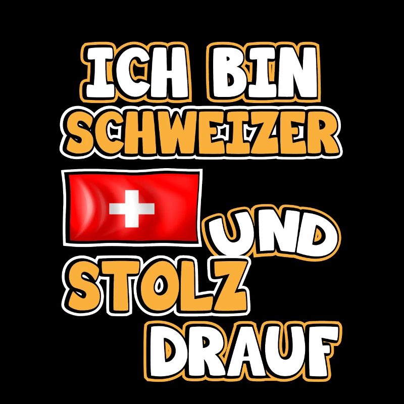 Schweiz Flagge. Ich bin Schweizer und stolz drauf.