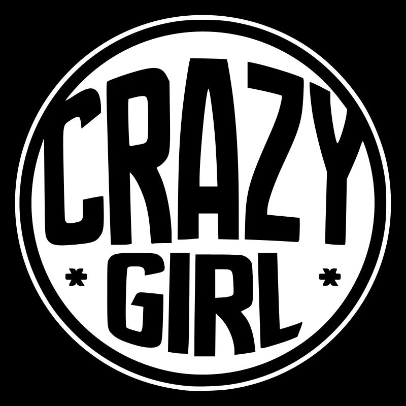 crazy girl