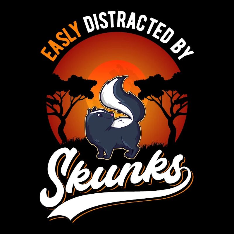 Easily distracted by Skunks Skunks Skunk