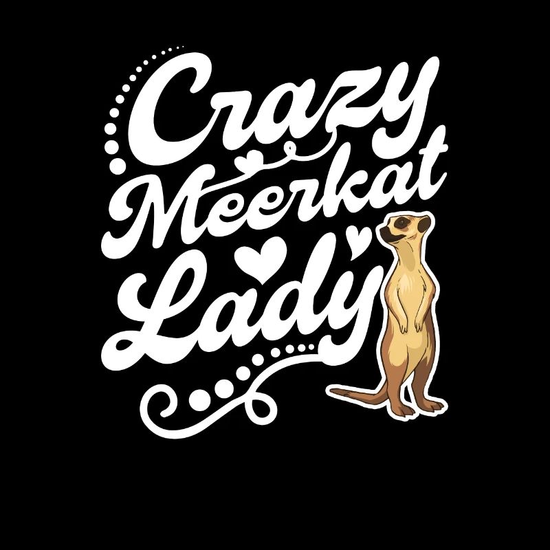 Crazy Meerkat lady Erdmännchen