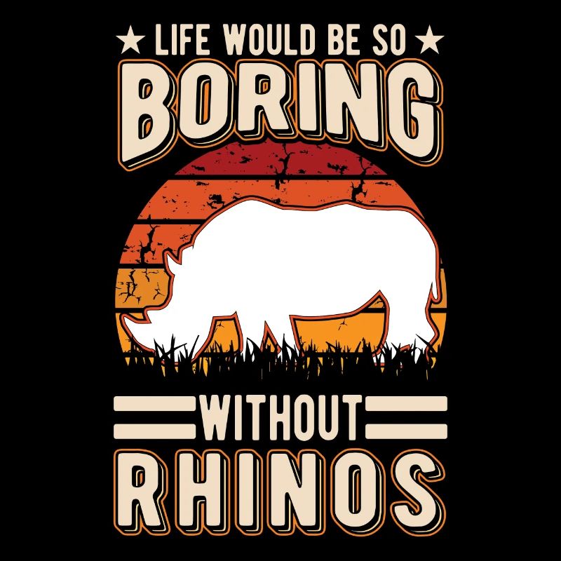 Life would be so boring without Rhinos Nashorn