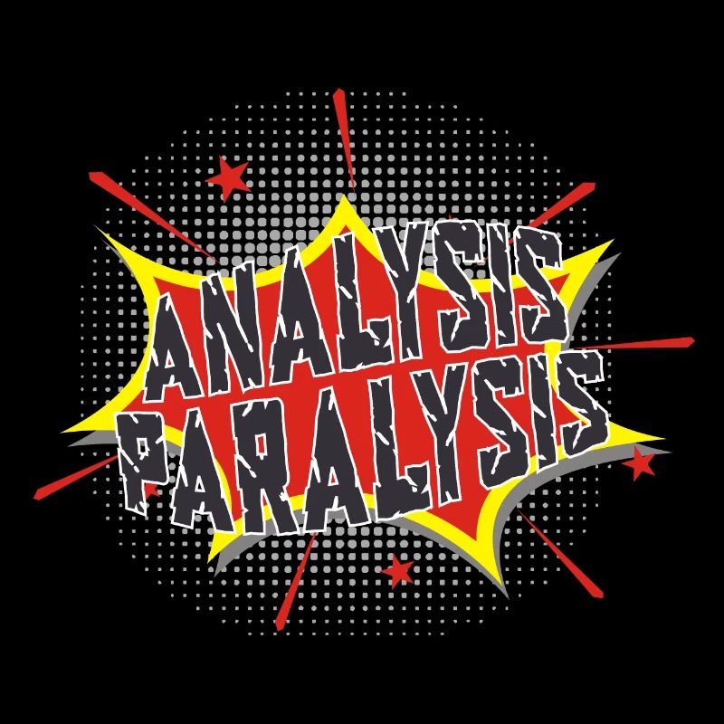 Analysis Paralysis Spruch lustig Comic Fun