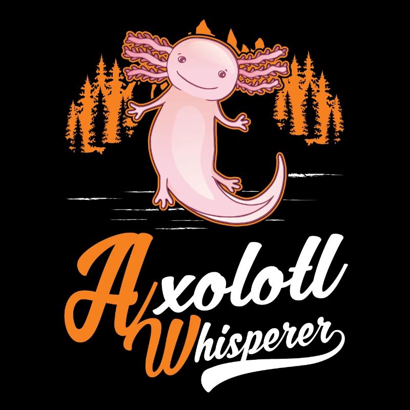 Axolotl Flüsterer Axolotl Whisperer