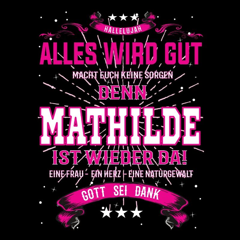 Alles wird gut denn Mathilde Ist da Outfit