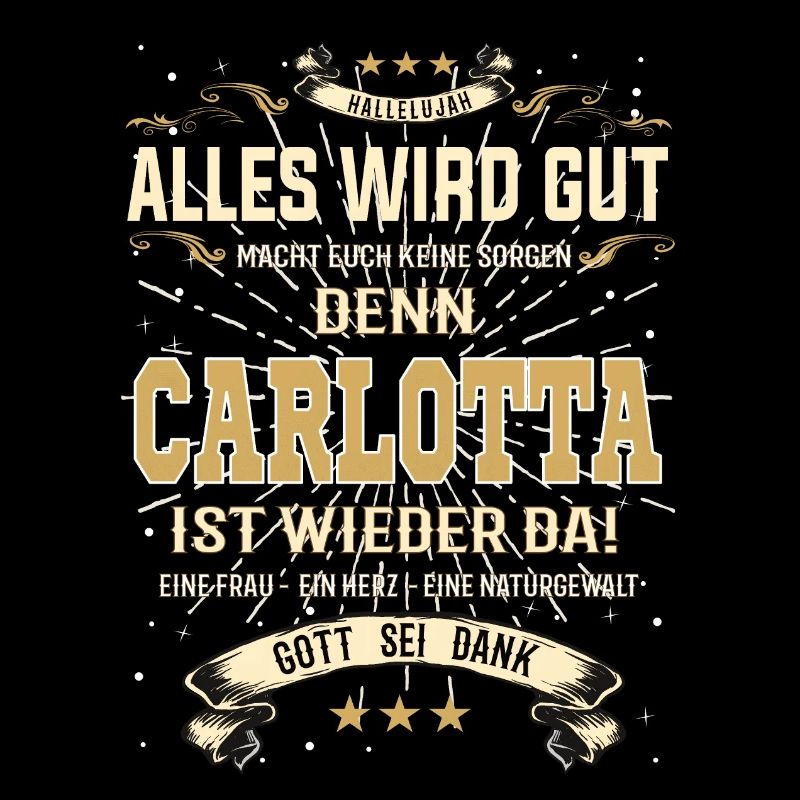 Everything Will Be Alright 'Cause Carlotta Is Here Outfit