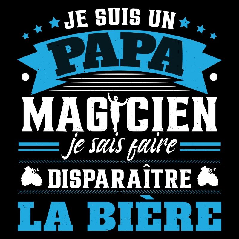 Je Suis Un Papa Magicien