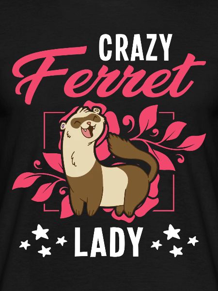 Crazy Ferret lady Frettchen