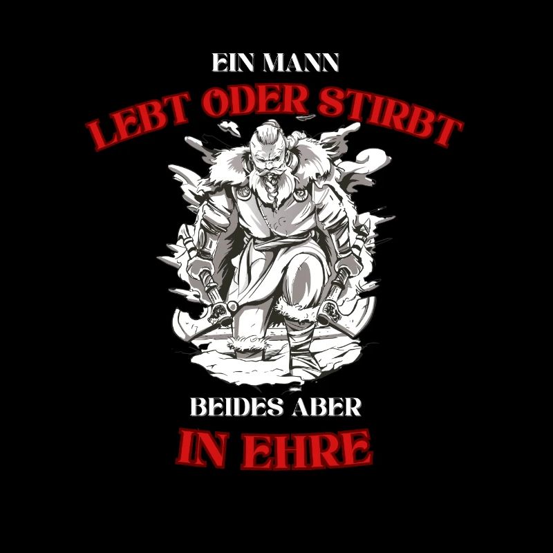 Ein Mann lebt oder stirbt, beides aber in Ehre