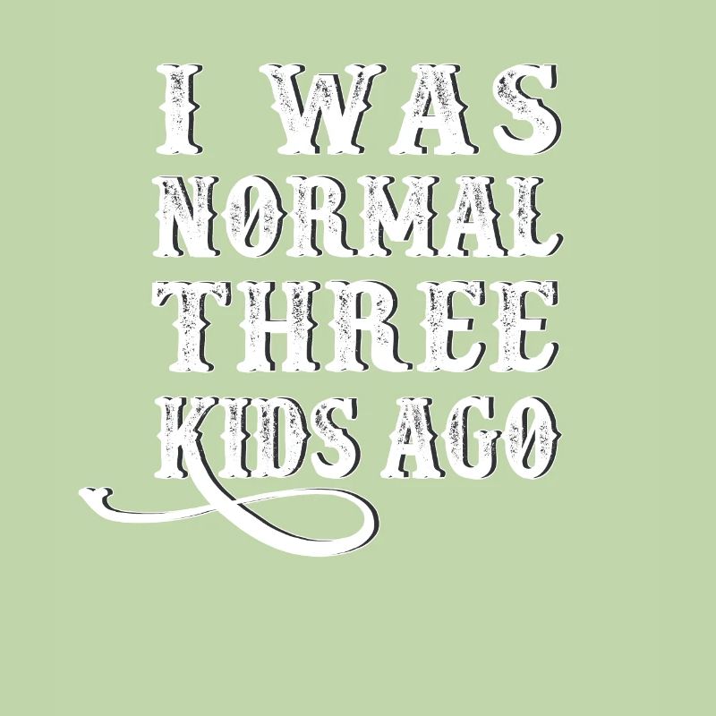Ich war normal vor drei Kindern