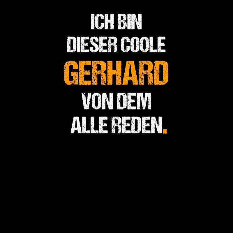 Gerhard Vorname Name Spruch