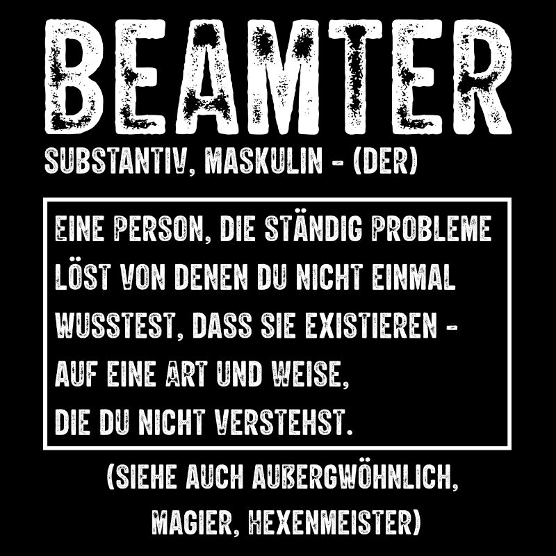 Beamter Definition - Beamter Kaffee Beamtin Gesche