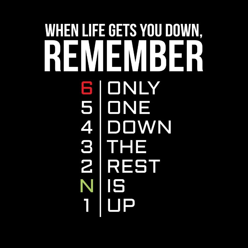 When Life Gets You Down Biker Motorcycle Gears Motor