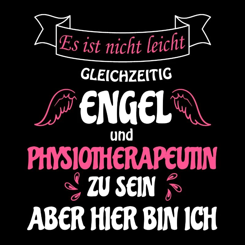 Physiotherapeutin & Engel ist nicht leicht, Berufe
