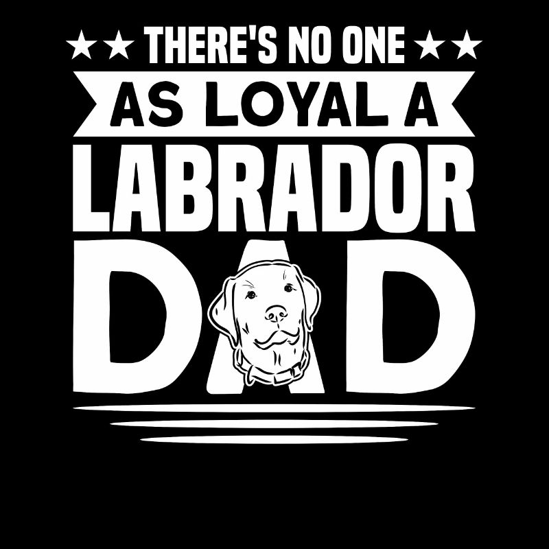 Labrador Father Labrador Lover Labrador