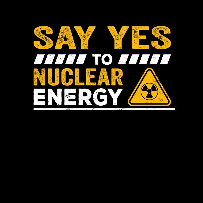 Ja zu Kernkraft Kernenergie Atomenergie Atomkraft