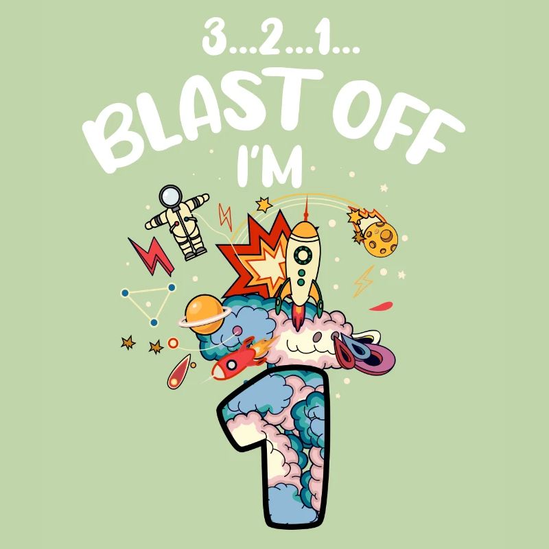 Blast Off I am 1 year old, 1st birthday