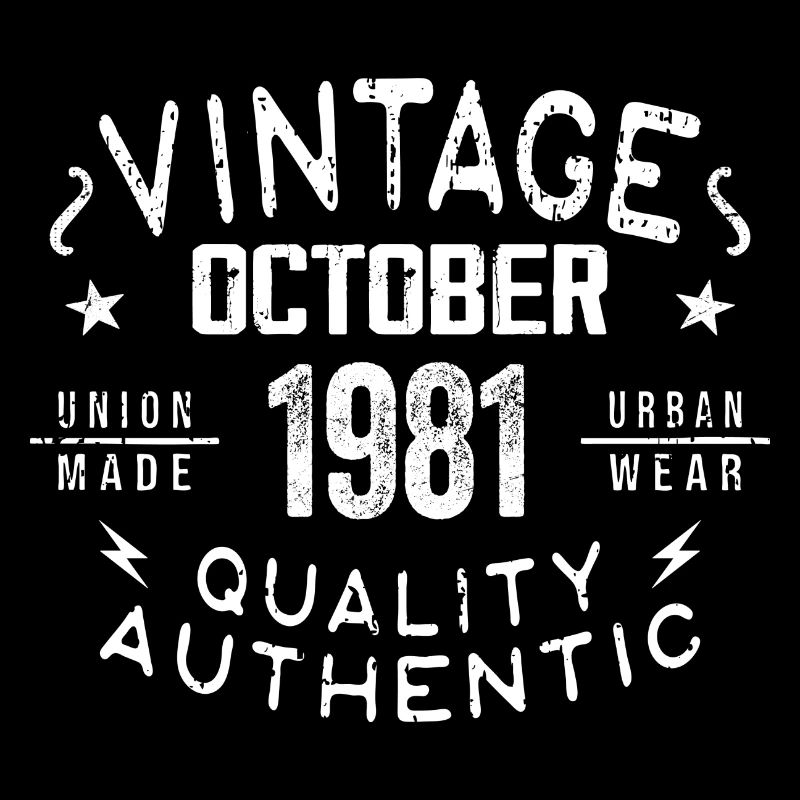 Born in October 1981 Gift in October - 1981