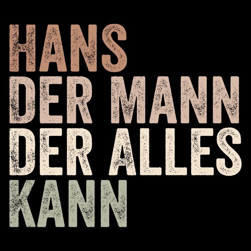 Hans the man who can do everything First name Hans