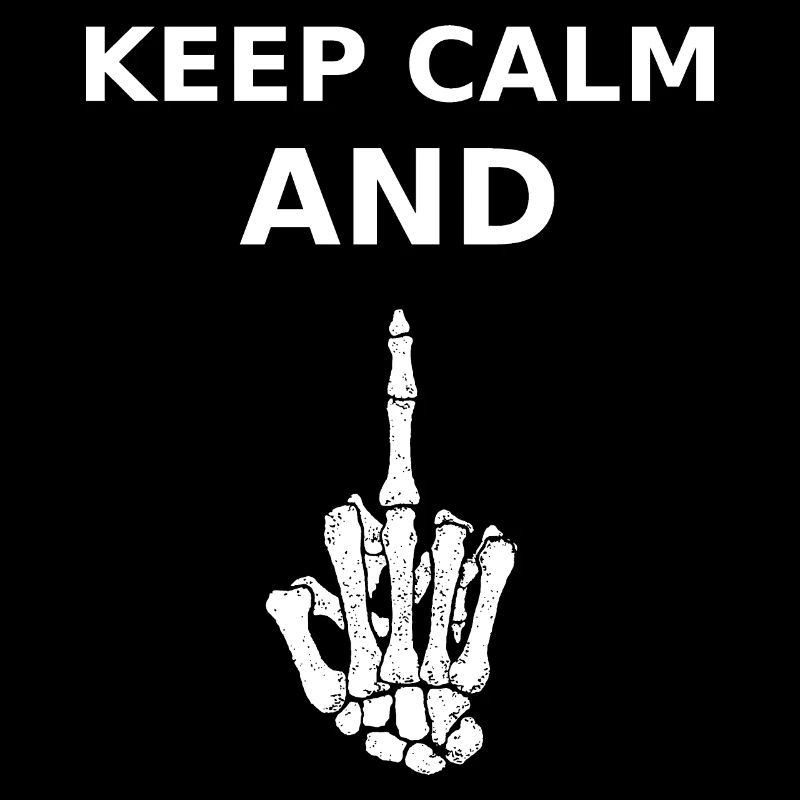 Keep Calm and Middle Finger