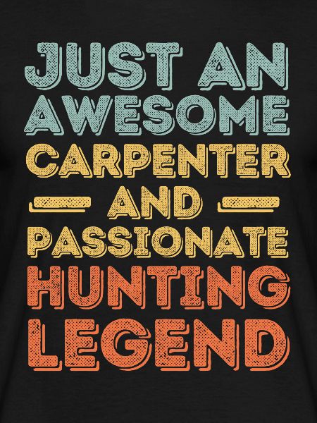 Carpenter hunting retro
