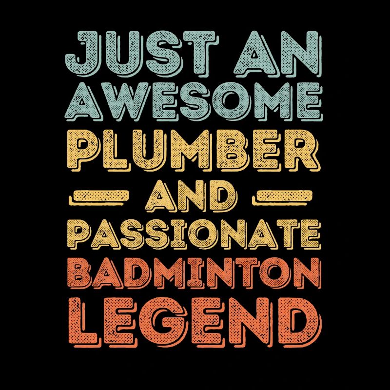 Plumber Badminton legend retro