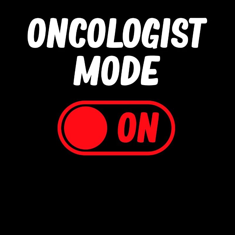 Oncologist mode on funny