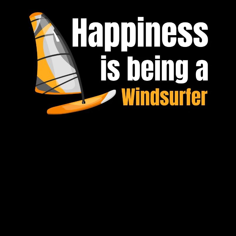 Glück Ist, Ein Windsurfer Zu Sein Windsurfen
