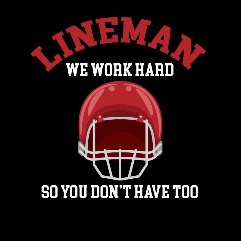 Linesman We work hard so you don't