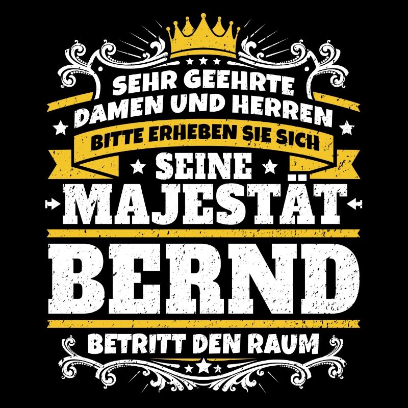 His Majesty Bernd
