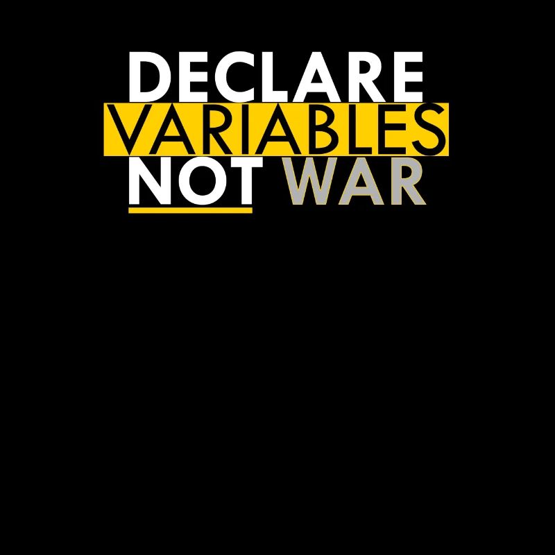Declare Variables not War Programmierer Geschenk