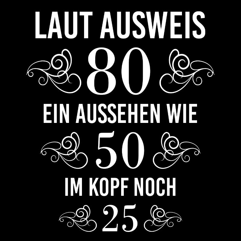 80. Geburtstag 80 Jahre