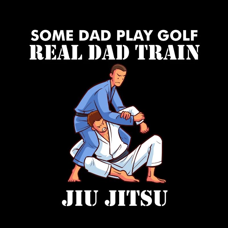 Jiujitsu Dad Einige Dad spielen Golf Real Dad trai