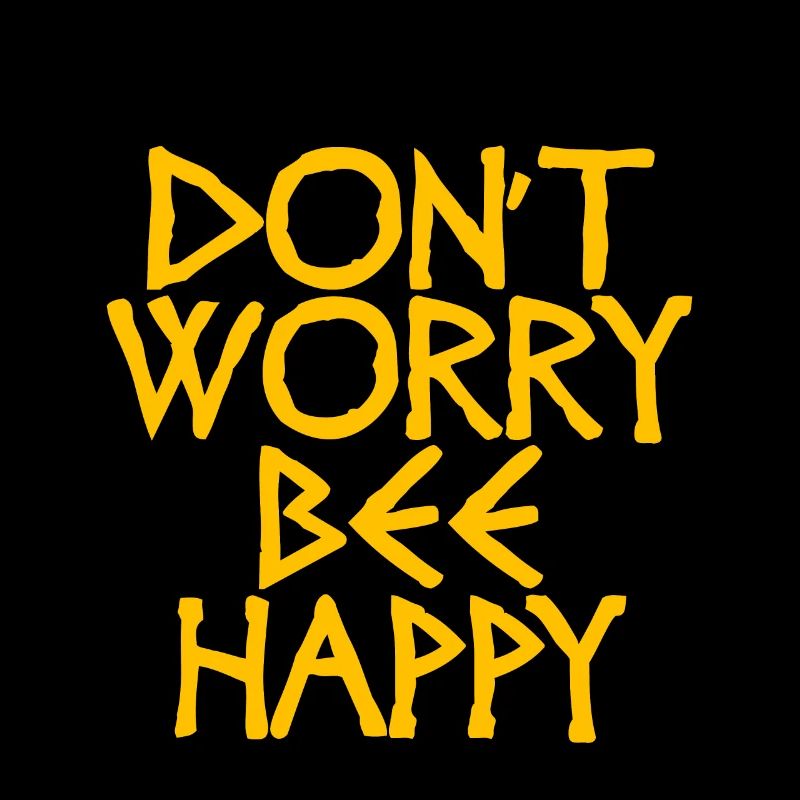 Ne vous inquiétez pas Bee Happy 26