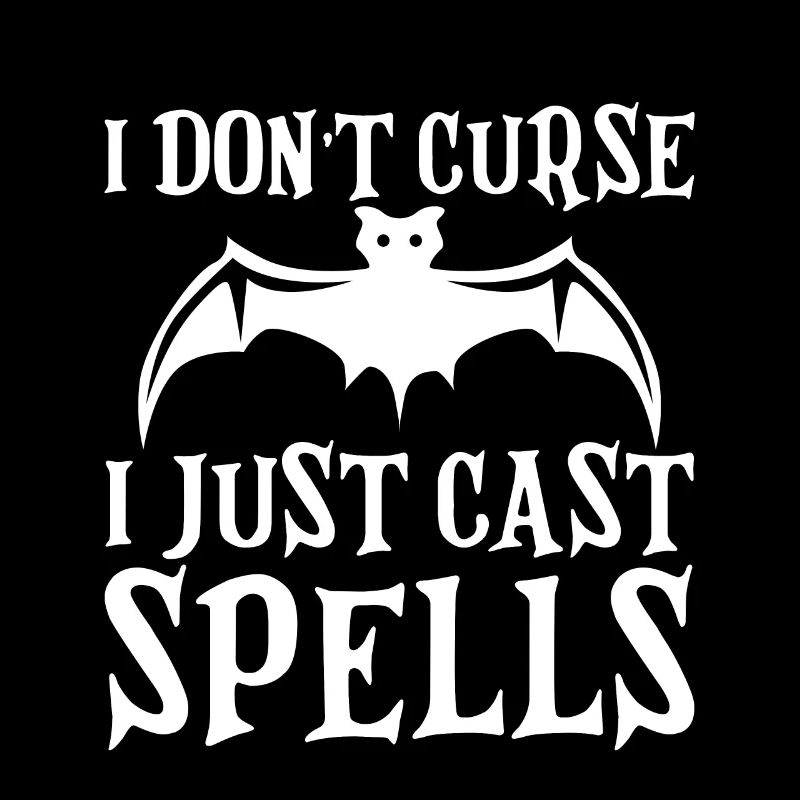 I Don't Curse, I Just Cast Spells